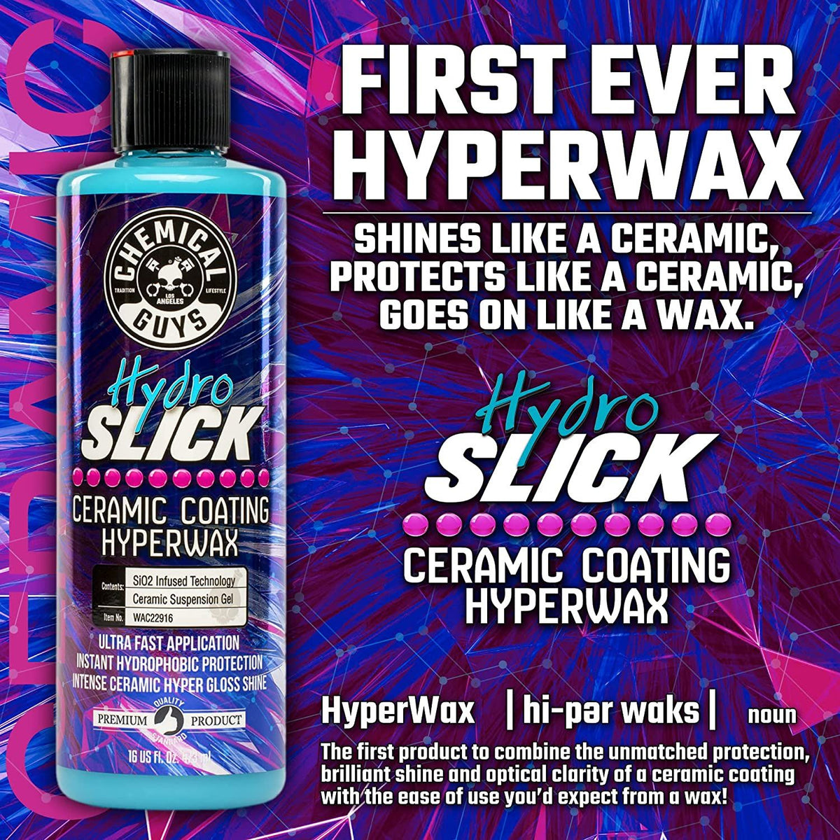 Chemical Guys HydroSlick SI02 Ceramic Coating Hyperwax 473ml (16oz)